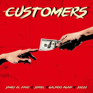 Jamby El Favo, Joniel, Galindo Again, Jozzu – Customers